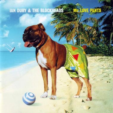 Ian Dury -  Mr. Love Pants